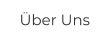 Über Uns